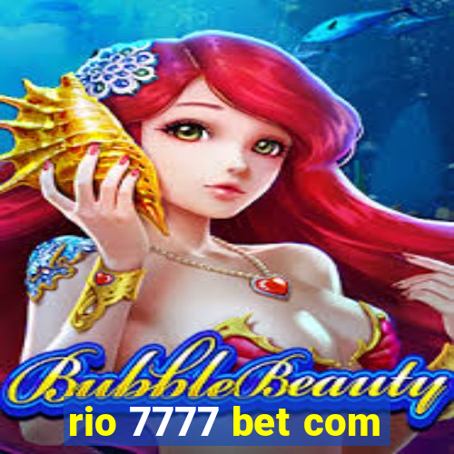 rio 7777 bet com